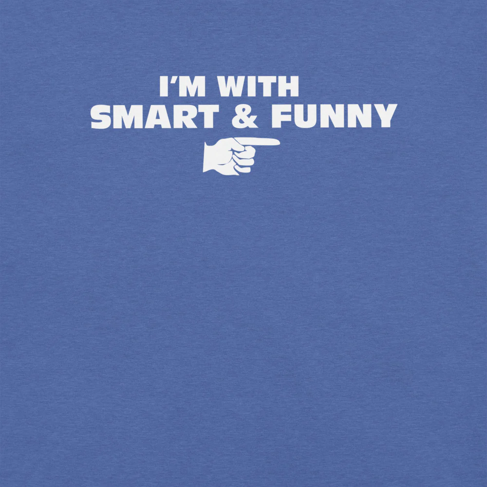 South Park As Seen On I'm with Smart & Funny Unisex T-Shirt - Image 2