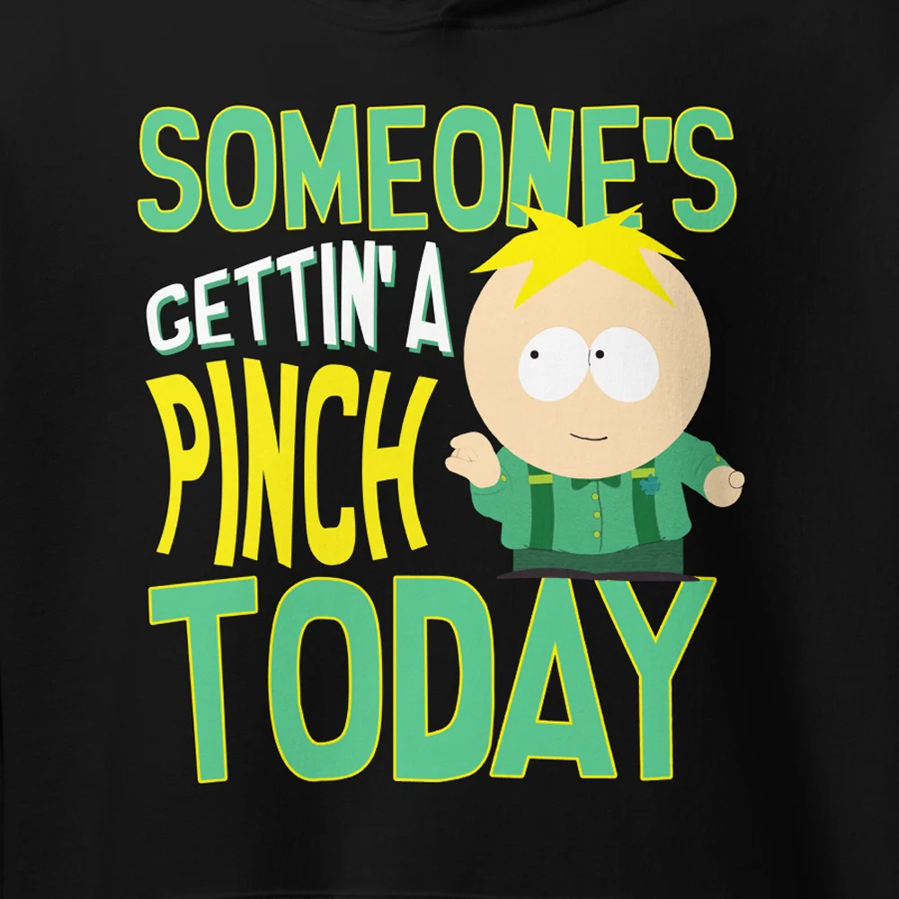 South Park Butters Someone's Getting A Pinch Today Hoodie - Image 2