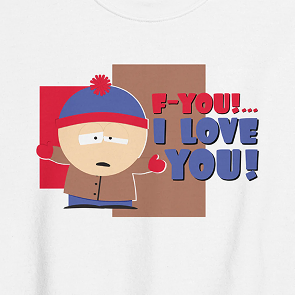 South Park Stan F-You I Love You Crew Neck Sweatshirt - Image 3