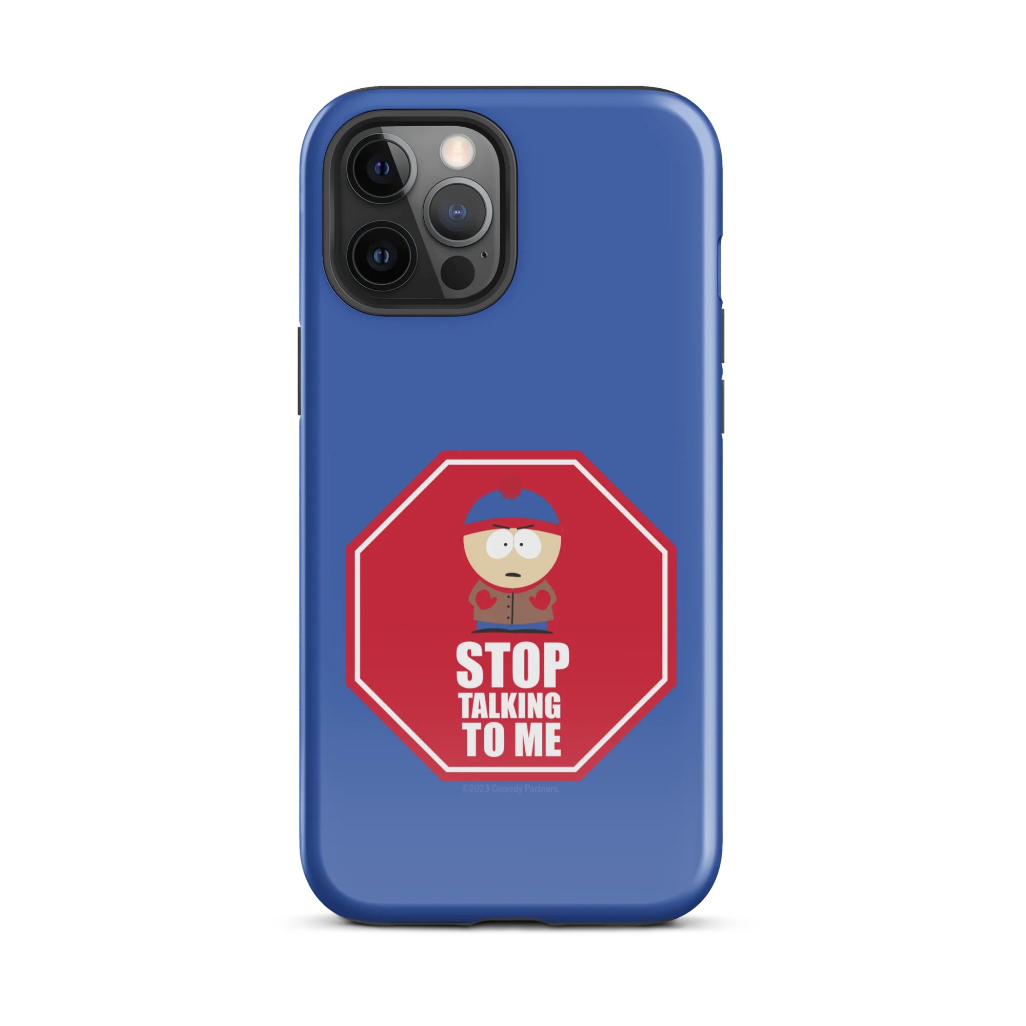 South Park Stan Stop Talking To Me Tough Phone Case - iPhone - Image 10