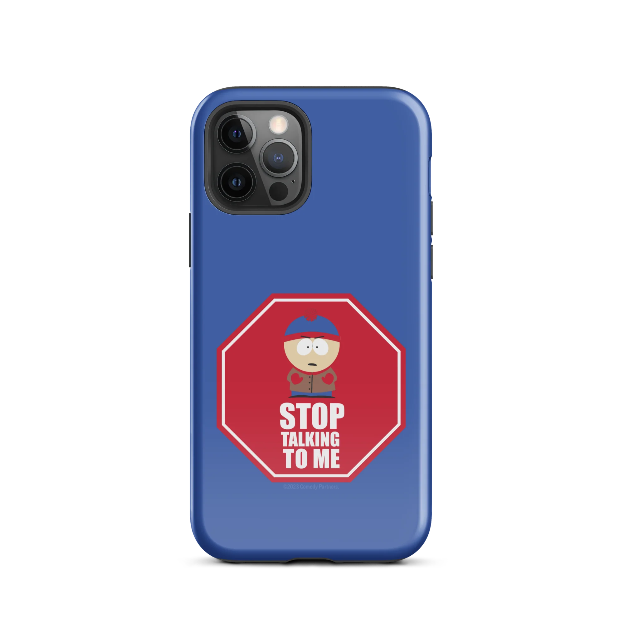 South Park Stan Stop Talking To Me Tough Phone Case - iPhone - Image 7